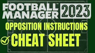 FM23 Opposition Instructions CHEAT SHEET | FM23 Tactics