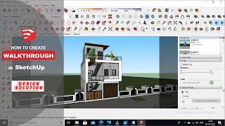 How to Create walkthrough in SketchUp || walkthrough in SketchUp