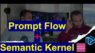 Semantic Kernel in Azure Prompt Flow For Your Plugins