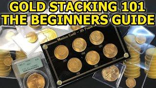 BEST Gold Stacking Guide For Beginners - Everything You Need To Know About Gold 101