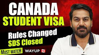 IRCC Closes the Student Direct Stream - Canada SDS | Canada Student Visa Update 2024