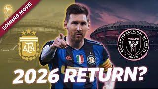 Messi’s 2026 Comeback Plan: Europe, World Cup & The GOAT’s Legacy!