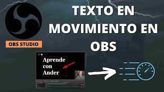 Poner textos en movimiento en OBS Studio