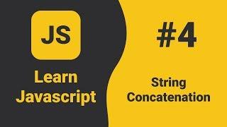 Javascript String Concatenation | Javascript Tutorial For Beginners | ES6 Tutorial