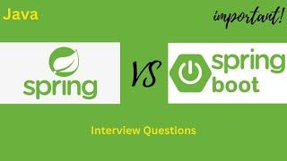 Spring V/s Spring Boot  difference Interview Questions and Answers In Hindi | Java | Kumar Coding