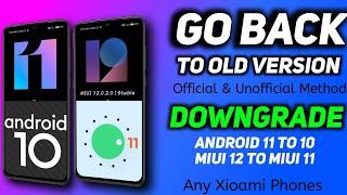 Easy Way to GO BACK to MIUI 11 or 10 from MIUI 12 | Downgrade MIUI 12 | Back to stock ROM |