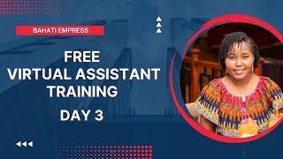Day 3 | Free Virtual Assistant Training | Beginner Friendly