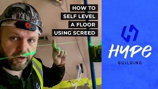 How to Self Level a Floor Using Screed
