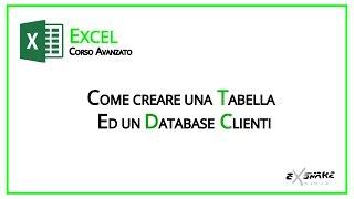 Excel - How to make a table as a Customers Database