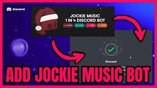 How To ADD Jockie Music Bot In Discord (FULL GUIDE) 2025