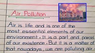 Air Pollution Essay/Paragraph || Air pollution Essay in English