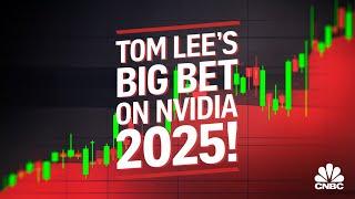 NVIDIA Stock Won’t Stay Down: Tom Lee’s Bold 2025 Prediction! | CNBC Exclusive! | Price Target