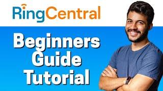 How to Use RingCentral - Beginners Guide 2022