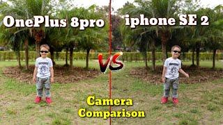 OnePlus 8Pro vs iphone SE 2 Camera Test  || iphone SE2 2020 VS OnePlus 8Pro kiska camera achcha ||