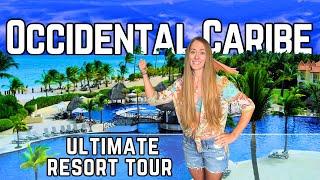 Occidental Caribe FULL TOUR | See the Entire All-Inclusive Dominican Republic Resort