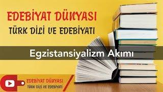 EGZİSTANSİYALİZM AKIMI I Konu Anlatım I Edebiyat Dünyası I Serkan Hoca