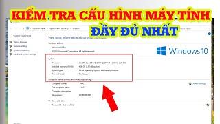 Cách kiểm tra cấu hình máy tính đầy đủ nhất từ A đến Z