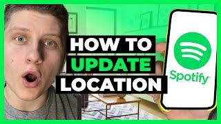 How To Update Location On Spotify - 2 Ways