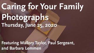 Caring for Your Family Photographs