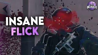 Beaulo's MOST INSANE FLICK EVER... - Rainbow Six Siege