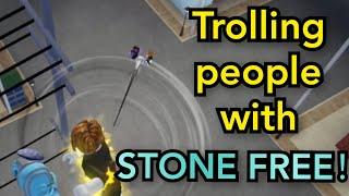 [YBA]Trolling People With Stone Free!