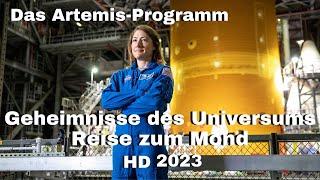 Geheimnisse Des Universums: Reise zum Mond - Universum Doku 2023 - HD