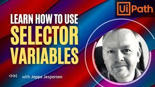 Learn how to use Variables in Selectors in UiPath Studio | UiPath Selectors Tutorial