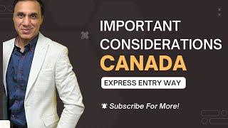 Canada immigration important points for Express Entry eligibility
