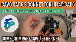 Come crimpare cavo Ethernet Cat 6 - Guida per realizzare cavo ethernet cat 6 e connettori rj45 cat 6