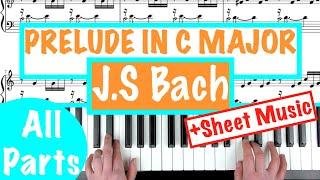 How to play PRELUDE IN C MAJOR by J.S Bach Piano Tutorial + Sheet Music