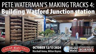 HM209 Making Tracks 4 update - expanding Watford Junction for the Great Electric Train Show