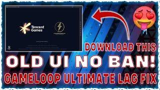 *PATCHED* How To Install Gameloop 7.1 Beta Old UI For Lag Fix | Gameloop Lag Fix | Mr Hazzy
