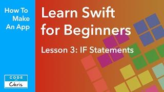 Learn Swift for Beginners - Ep 3 - If Statements