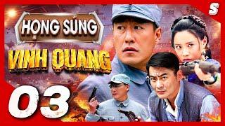 HỌNG SÚNG VINH QUANG - Tập 03 | Bom Tấn Hành Động Võ Thuật Kháng Nhật Hấp Dẫn Nhất 2024 | Full HD 4K