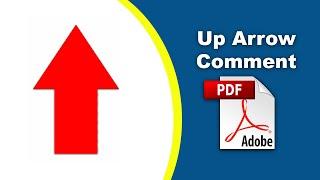 How to create an Up Arrow comment in a pdf file using Adobe Acrobat Pro DC