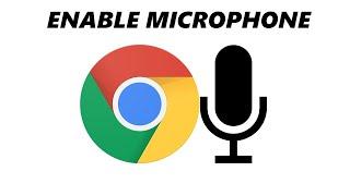 How To Enable Microphone In Google chrome