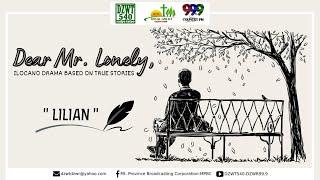 DEAR MR. LONELY - Lilian | March 8, 2022