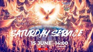 Saturday Service / World Revival Mission / 15 June/ Live