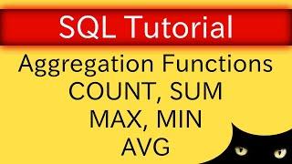 SQL Tutorial - Aggregation Functions COUNT, SUM, AVG, MAX, MIN | Database Tutorial 5o