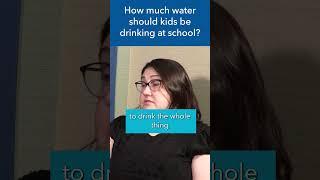 This is how much water should you child be drinking at school. #shorts