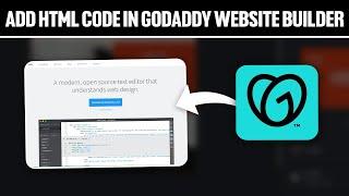 How To Add HTML Code in GoDaddy Website Builder 2024! (Full Tutorial)