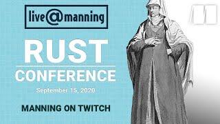 live@Manning Rust Conference | September 15th, 2020