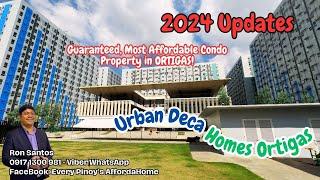 Urban Deca Homes Ortigas 2024 Updates | Most Affordable Rent to Own Condo unit in Metro Manila