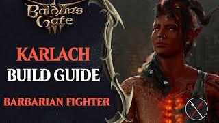 BG3 Karlach Build Guide - Wildheart Barbarian & Battle Master Fighter