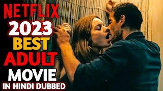 TOP 3 NETFLIX Best Hot Hindi Dubbed Movie on 2023