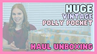 HUGE VINTAGE POLLY POCKET HAUL UNBOXING! | Vintage Polly Pocket Collection