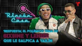 6ix9ine y la verdad de su tema ‘Respuesta’ | Rincón en Casa EP.14