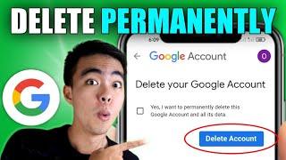 How to Delete Google Account (2024)