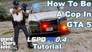 GTA 5 LSPDFR 0.4 Installation Tutorial & Step by Step Guide For New Users & Users Upgrading From 0.3