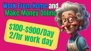 Work From Home and Make Money Online 011525